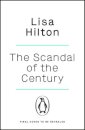The Scandal of the Century