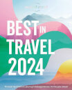 Lonely Planet'S Best In Travel 2024