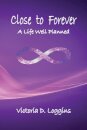 Close to Forever