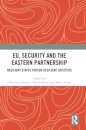 EU, Security and The Eastern Partnership