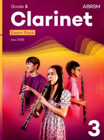Clarinet Exam Pack from 2026, ABRSM Grade 3