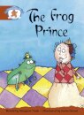 Literacy Edition Storyworlds Stage 7, Once Upon A Time World, The Frog Prince