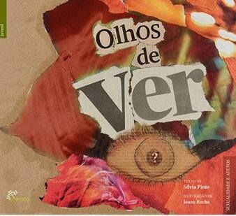 Olhos de Ver - Sexualidade e afetos