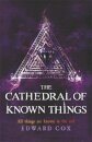 The Cathedral Of Known Things
