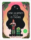 Um almoço para o ogre