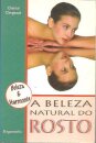 A Beleza Natural do Rosto
