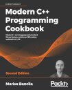 Modern C++ Programming Cookbook