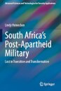 South Africa's Post-Apartheid Military