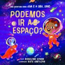 Uma Aventura com a Eva e a Dra. Dino: Podemos Ir ao Espaço?