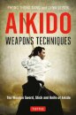 Aikido Weapons Techniques