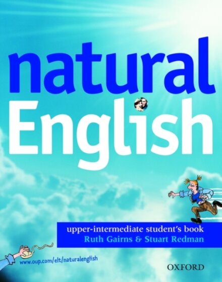Natural English Upper-Intermediate: Student's Book (with Listening Booklet)