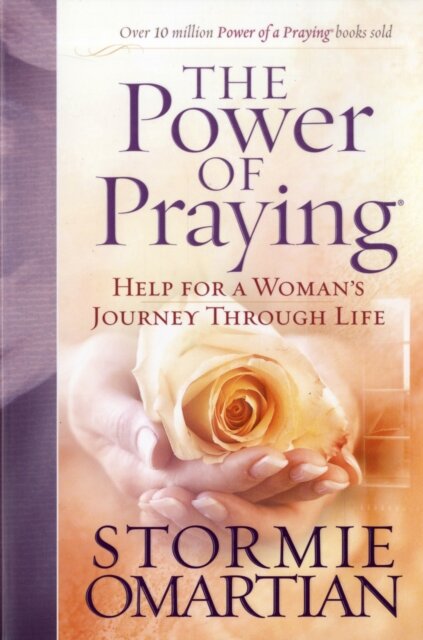 The Power of Praying