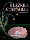 Buzzkill Clamshell