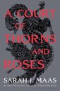 A Court Of Thorns And Roses
