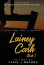 Lainey Cash, Book One