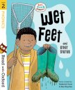 Read with Oxford: Stage 2 Biff, Chip and Kipper: Wet Feet and Other Stories
