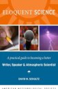 Eloquent Science – A Practical Guide to Becoming a Better Writer, Speaker and Scientist