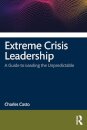 Extreme Crisis Leadership