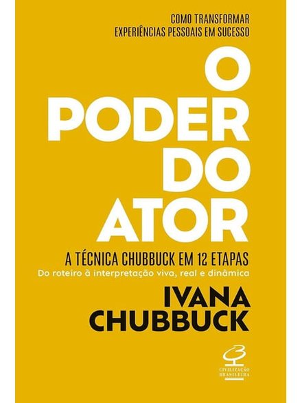 O Poder Do Ator: A Técnica Chubbuck Em 12 Etapas