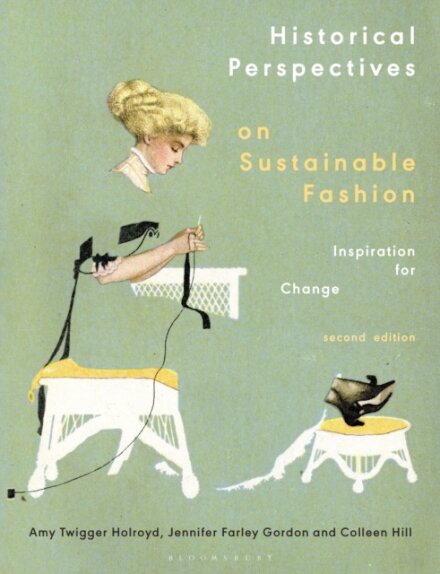 Historical Perspectives on Sustainable Fashio: Inspiration for Charge
