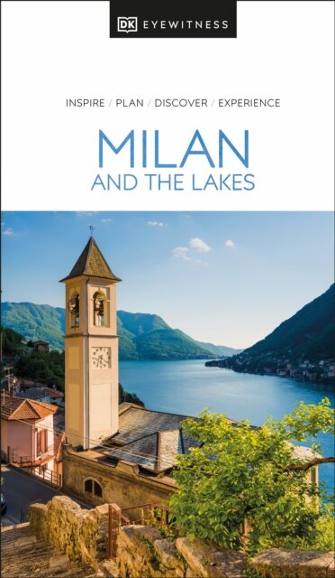Milan And The Lakes Dk Eyewitness