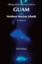 Diving & Snorkeling Guide to Guam and the Northern Mariana Islands
