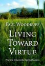 Living Toward Virtue