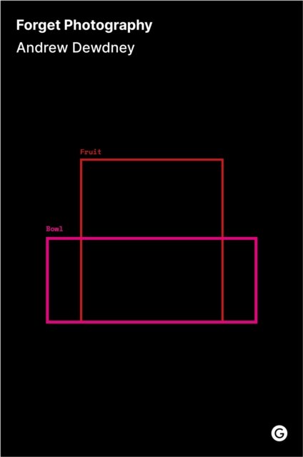 Forget Photography
