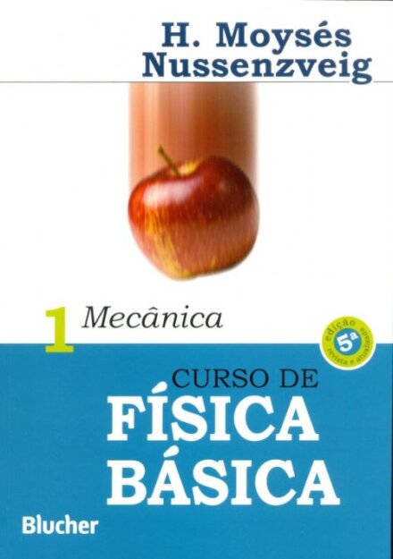 Curso de física básica v.1: mecânica