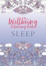 The Wellbeing Colouring Book: Sleep