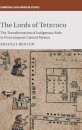 The Lords of Tetzcoco