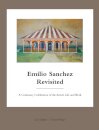 Emilio Sanchez Revisited