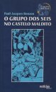 O Grupo dos seis no Castelo Maldito