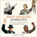 Great Speeches in Minutes