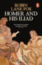 Homer And His Iliad