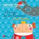 O Trono do Rei Escamiro…e Outra História