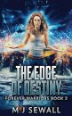 The Edge Of Destiny