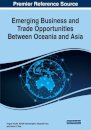 Emerging Business and Trade Opportunities Between Oceania and Asia