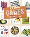 Mini Games to Make and Play