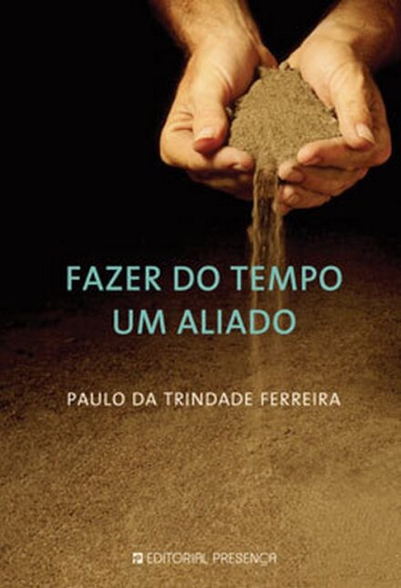 Fazer do Tempo Um Aliado