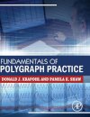 Fundamentals of Polygraph Practice