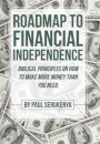 Roadmap to Financial Independence