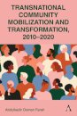Transnational Community Mobilization and Transformation, 2010-2020