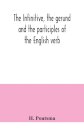 The infinitive, the gerund and the participles of the English verb
