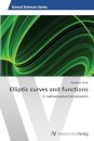 Elliptic curves and functions