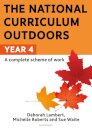 The National Curriculum Outdoors: Year 4