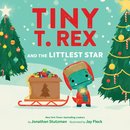 Tiny T. Rex and the Littlest Star