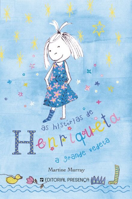 Henriqueta, A Grande Vedeta