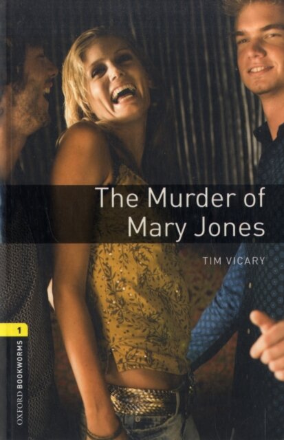 OBWL 3E Level 1: The Murder of Mary Jones Playscript
