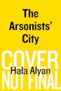 The Arsonists' City